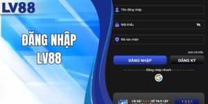 Đăng Nhập LV88 - Hướng Dẫn 3 Bước Dành Cho Người Mới